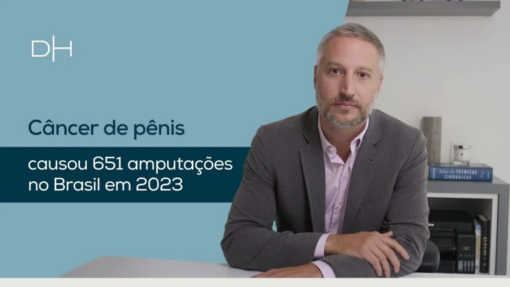 Câncer de Pênis causou 651 amputações no Brasil em 2023
